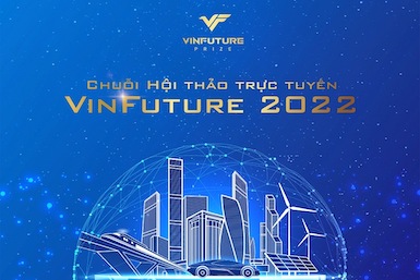 Quỹ VinFuture tổ chức chuỗi hội thảo trực tuyến khởi động mùa giải thứ 2